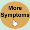 more symptoms